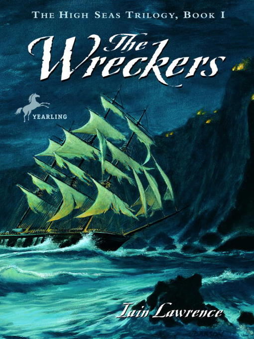 Title details for The Wreckers by Iain Lawrence - Available